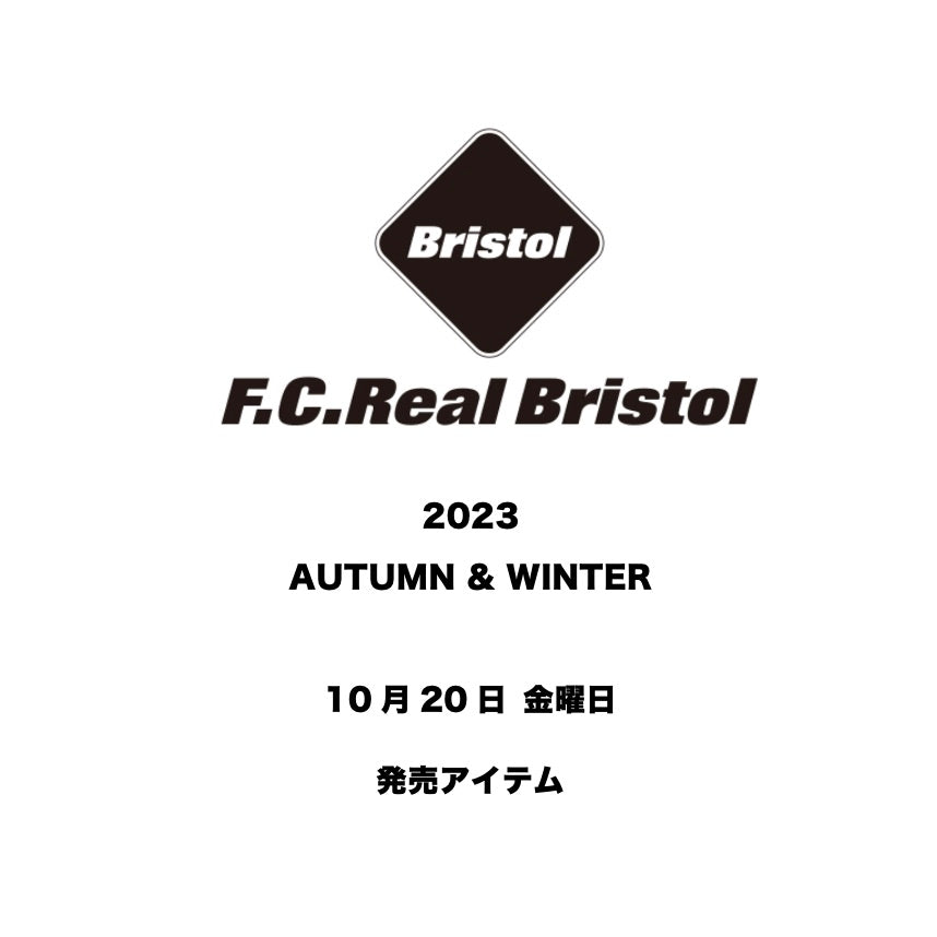 【TAT 1階】 F.C.Real Bristol 10月20日 金曜日 発売。 – TIME AFTER TIME