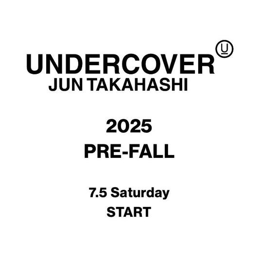 【TAT 1階】 UNDERCOVER 2025 PRE-FALL 7月5日 土曜日 発売。