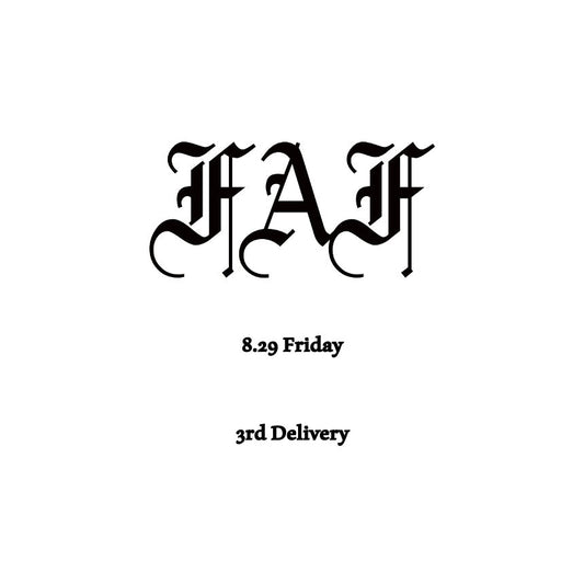 【TAT 1階】 FAF 8月29日 金曜日 発売。