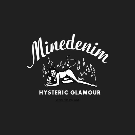 【TAT 2階】   HYSTERIC GLAMOUR × MINEDENIM