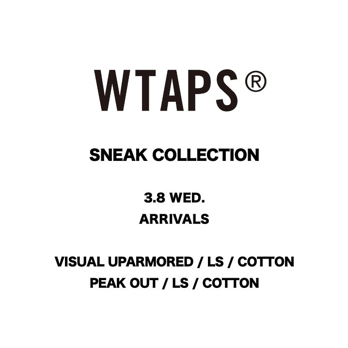 【TAT 2階】   WTAPS SNEAK COLLECTION 3月8日 水曜日 12:00 発売開始!!!