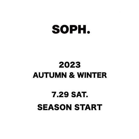 【TAT 1階】   SOPHNET. / uniform experiment 2023 AUTUMN & WINTER 7月29日 土曜日 12:00 発売開始!!!