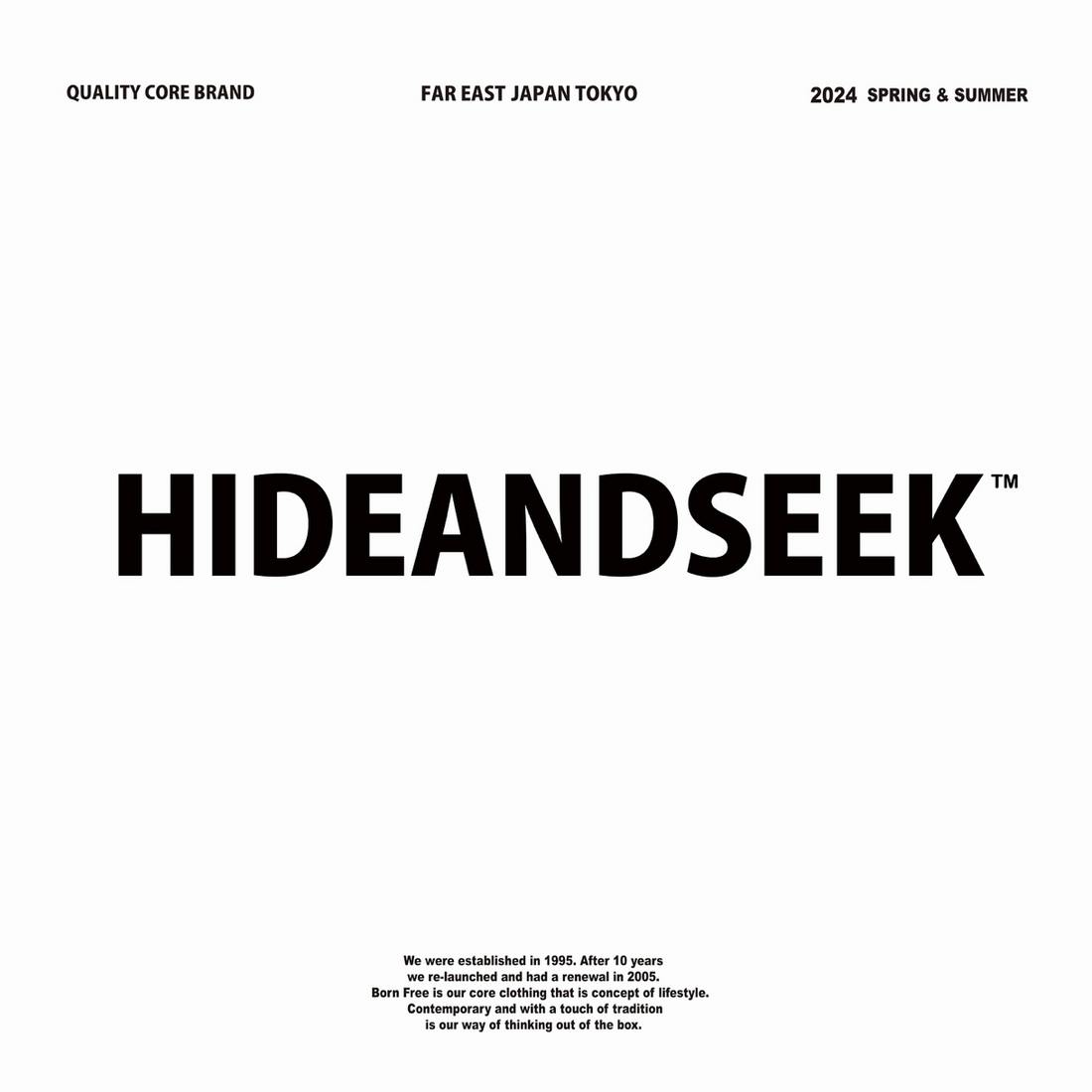 【TAT 2階】   HIDE AND SEEK 6月29日 土曜日 発売。