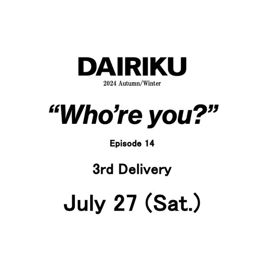【TAT 1階】   DAIRIKU 7月27日 土曜日 発売。
