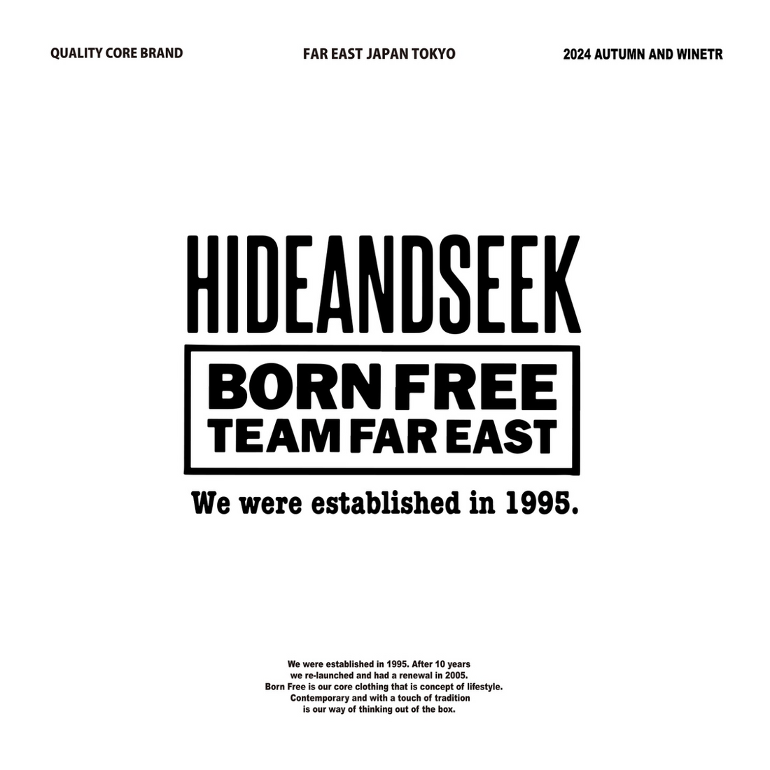 【TAT 2階】   HIDE AND SEEK 11月2日 土曜日 12:00 発売。