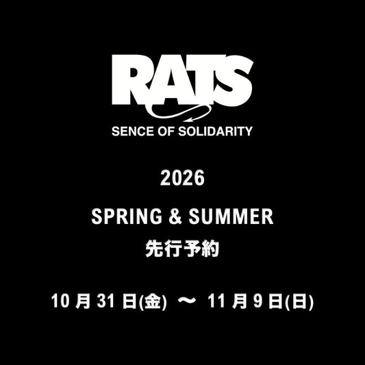 【TAT 2階】   RATS 2026春夏 先行予約開始。