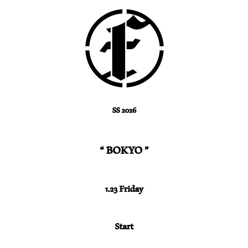 【TAT 1階】   FAF 1月23日 金曜日 SS2026 "BOKYO" SEASON START