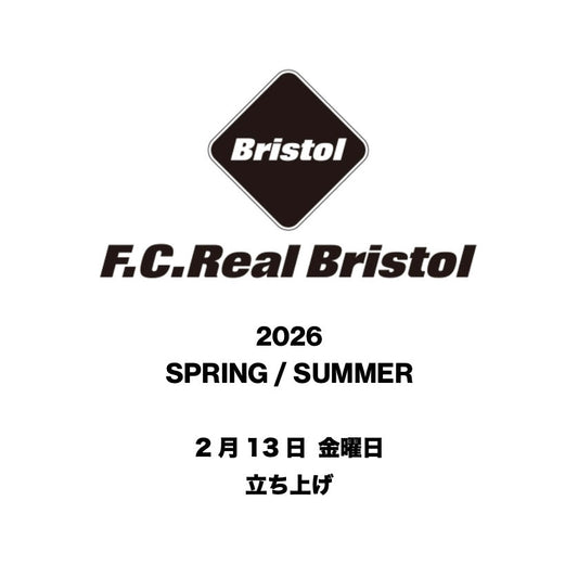 【TAT 1階】   F.C.Real Bristol 2026 SPRING / SUMMER
