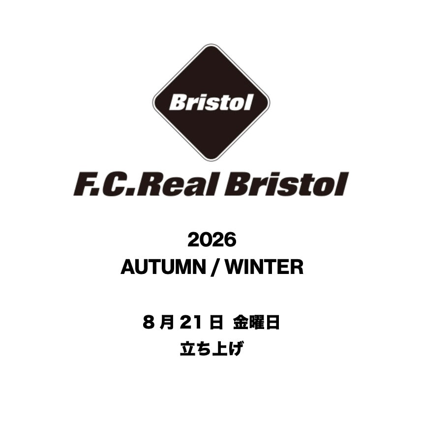 【TAT 1階】   F.C.Real Bristol 2026 AUTUMN / WINTER