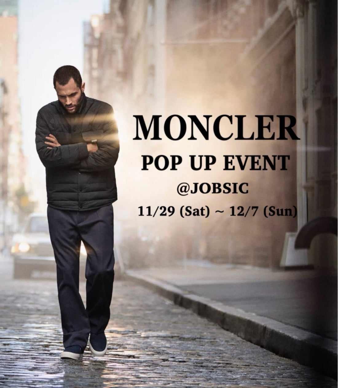 MONCLER Men’s 【Pop Up Event 】開催！