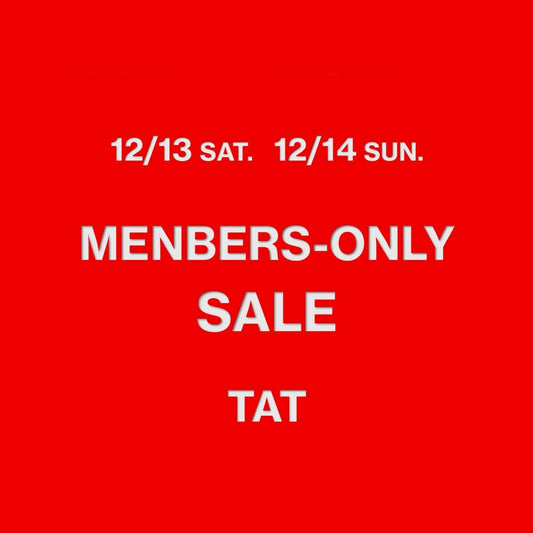 【TAT】   タイムアフタータイム会員様 限定セール