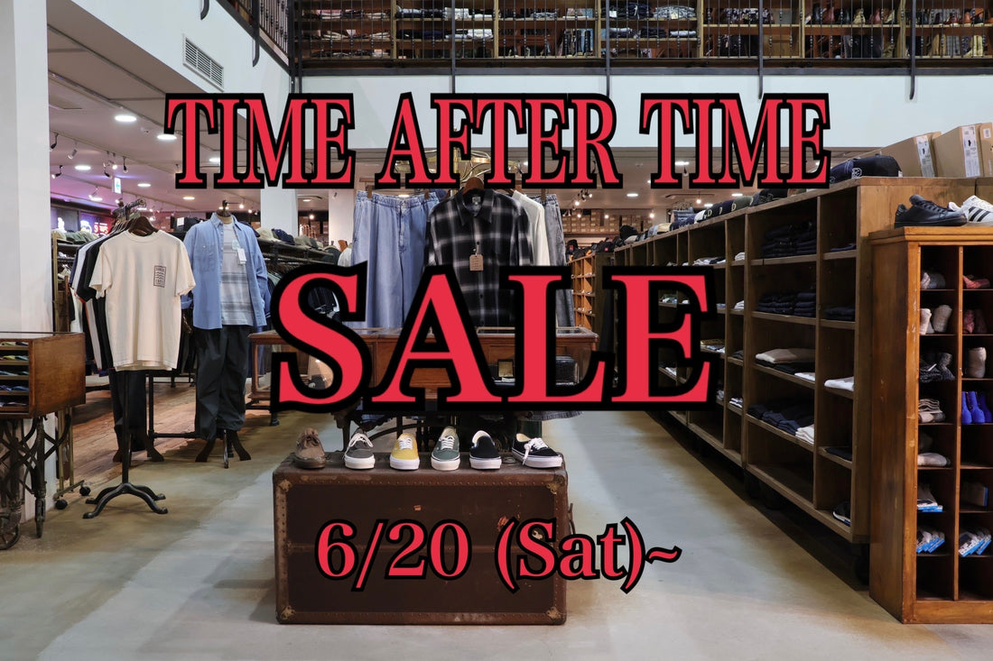 “TIME AFTER TIME SUMMER SALE”