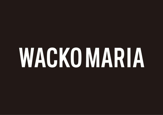 【TAT 2階】   WACKO MARIA 5月25日 土曜日 発売。