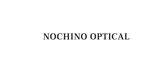 【ANYTIME】NOCHINO 新作入荷！