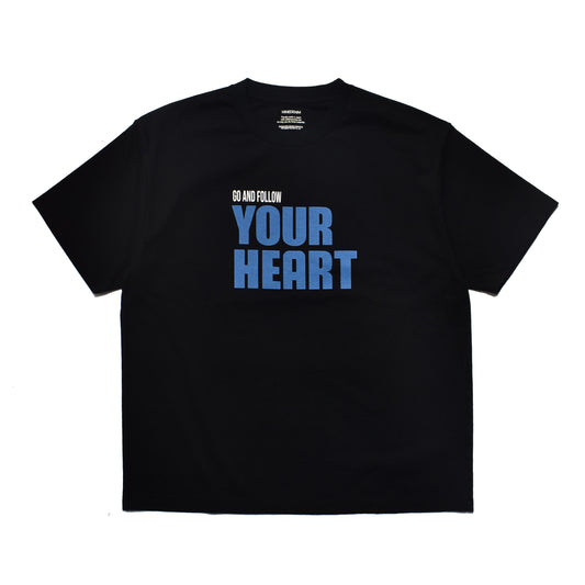 Go And Follow Your Heart T-SH